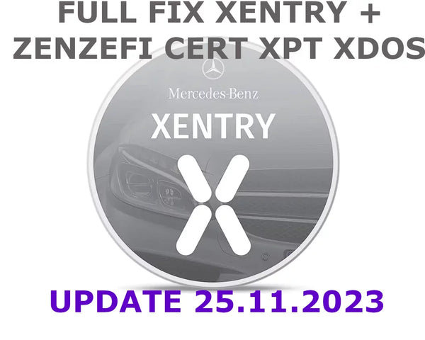 FULL FIX XENTRY + ZENZEFI CERT XPT XDOS UPDATE 25.11.2023