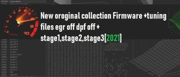 Original Collection Firmwares+Tuning Files[EGR OFF,DPF OFF]